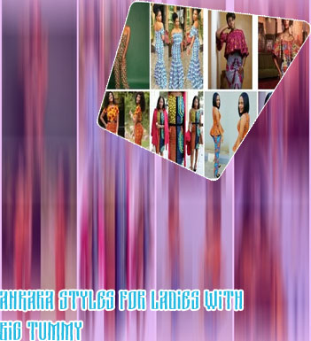Ankara styles for big tummy ladies