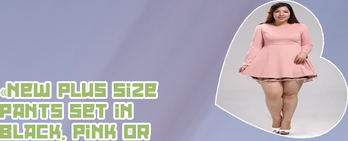 Plus size pink clothing